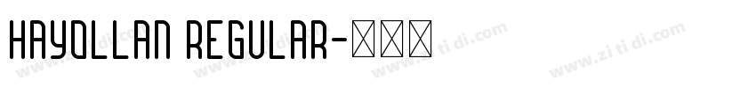 Hayollan Regular字体转换